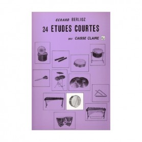 24 ETUDES COURTES pour CAISSE CLAIRE de Gérard BERLIOZ
