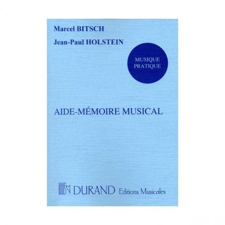 Aide mémoire musical BITSCH/HOLSTEIN