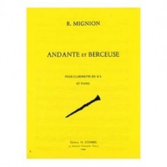 ANDANTE ET BERCEUSE pour Clarinette en SIb et Piano de R.MIGNON