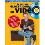 LA GUITARE ELECTRIQUE EN VIDEO de Olivier Pain-Hermier avec DVD