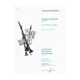 VOYAGES ORGANISES de Jacques CASTEDEDE pour Clarinette et piano