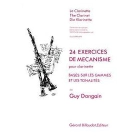 24 EXERCICES DE MECANISME pour clarinette de Guy DANGAIN