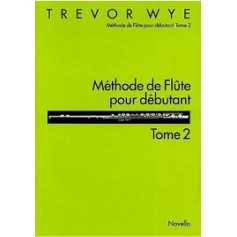 Méthode de Flûte pour débutant Tome 2 TREVOR WYE