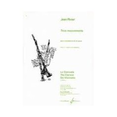 TROIS MOUVEMENTS pour clarinette et piano de Jean RIVIER