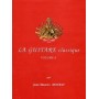 LA GUITARE CLASSIQUE VOLUME A par Jean-Maurice MOURAT