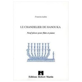 LE CHANDELIER DE HANOUKA de FRANCINE AUBIN