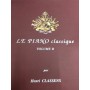 LE PIANO CLASSIQUE VOL B. par Henri CLASSENS