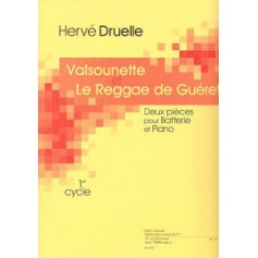 Valsounette et Reggae de Guéret de Hervé Druelle 2 pièces pour Batterie et Piano